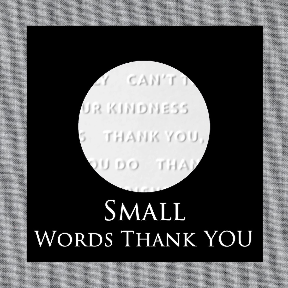 Embossed Parchment Texture Circles Small – Words Thank You